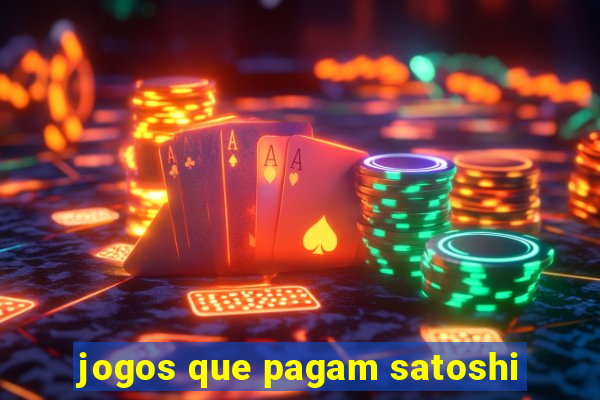 jogos que pagam satoshi